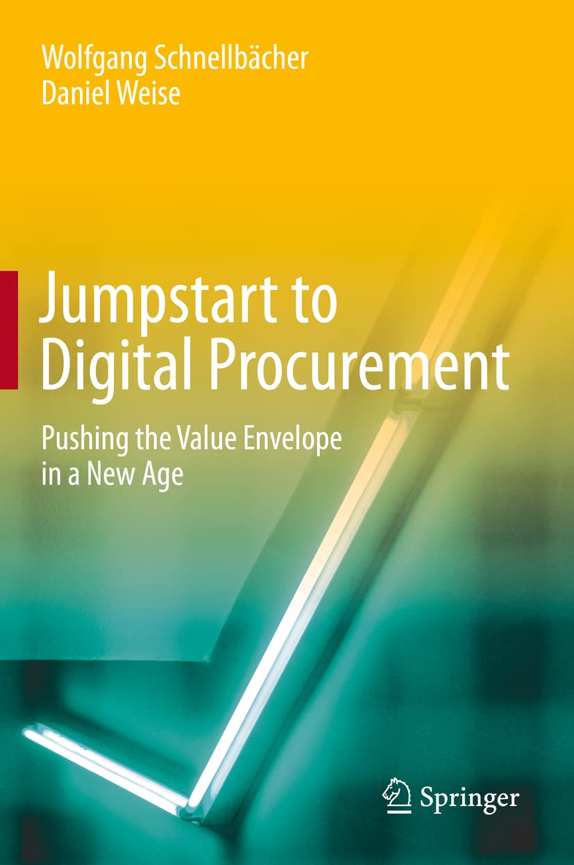 Jumpstart to Digital Procurement: Pushing the Value Envelope in a New Age Law