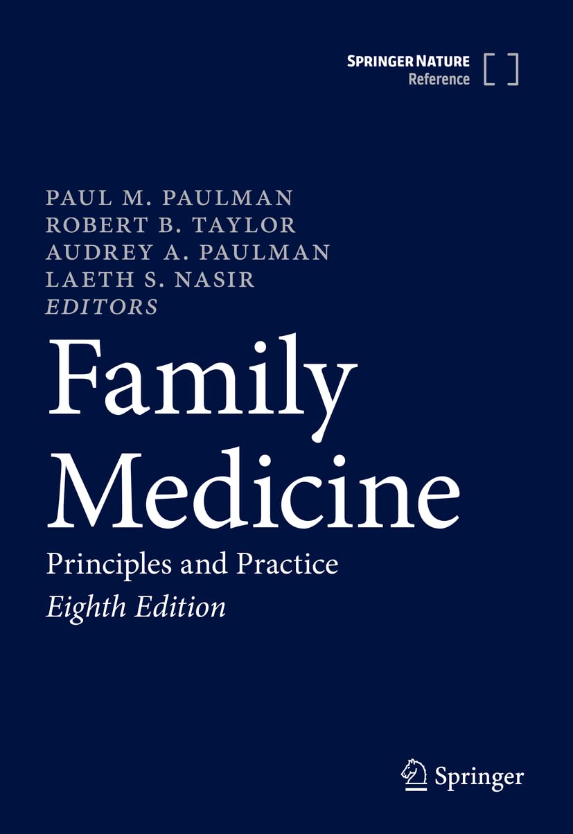 Family Medicine: Principles and Practice Medicine