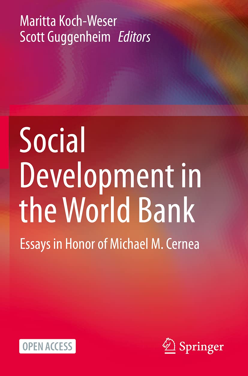 Social Development in the World Bank: Essays in Honor of Michael M. Cernea Law