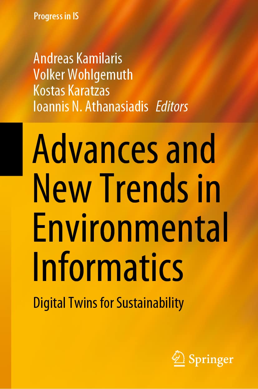 Advances and New Trends in Environmental Informatics: Digital Twins for Sustainability (Progress in IS) Law