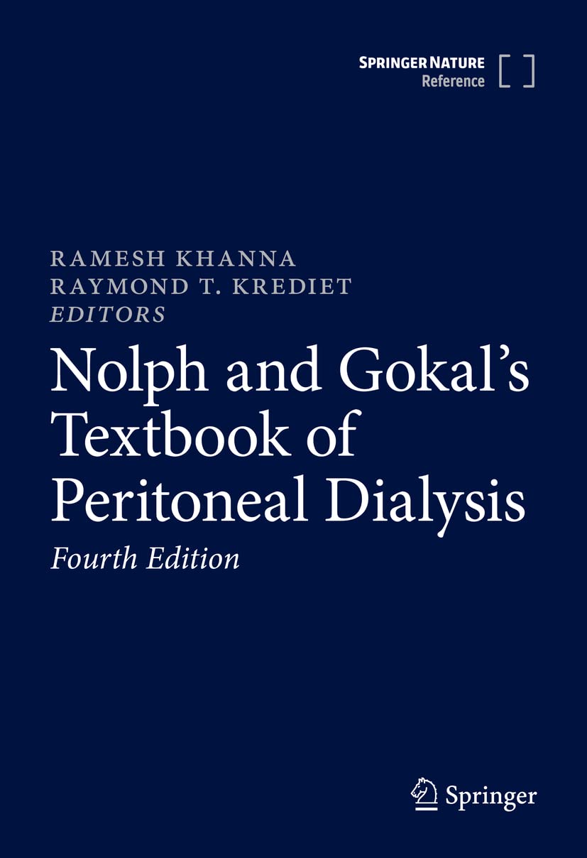 Nolph and Gokal's Textbook of Peritoneal Dialysis Medicine