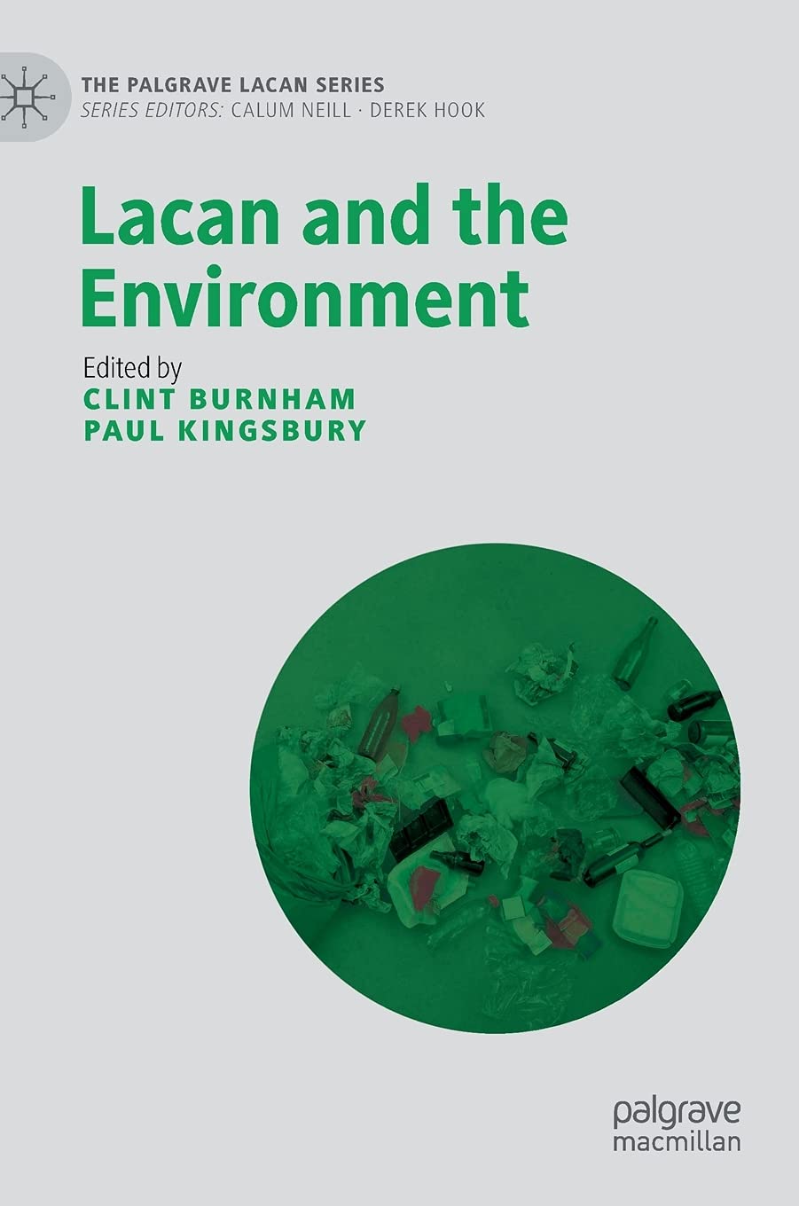 Lacan and the Environment (The Palgrave Lacan Series) Philosophy