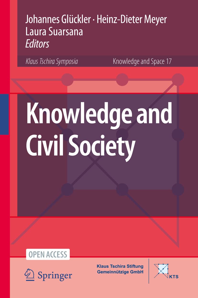Knowledge and Civil Society (Knowledge and Space, 17, Band 17) Law