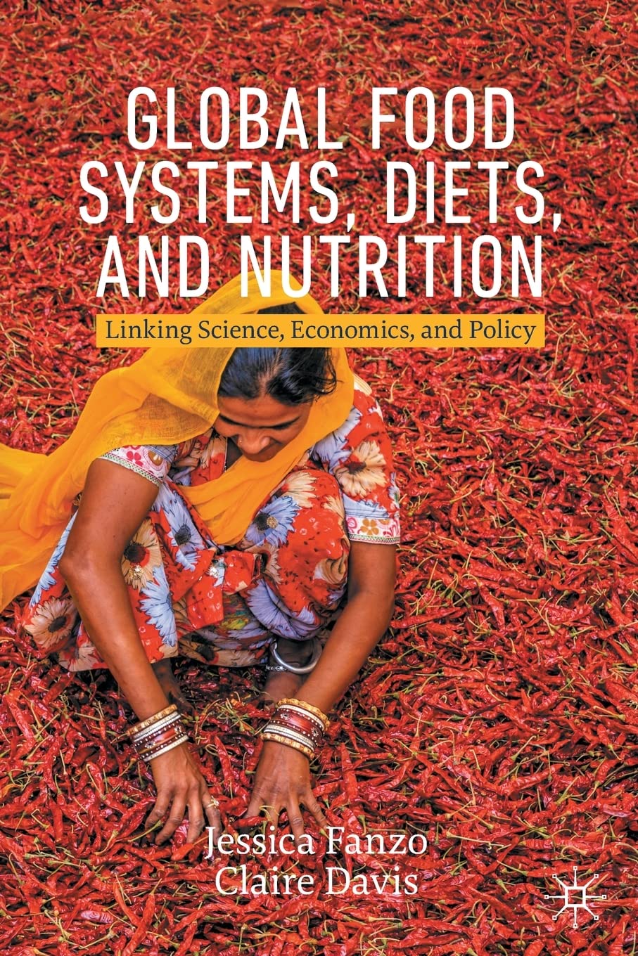 Global Food Systems, Diets, and Nutrition book