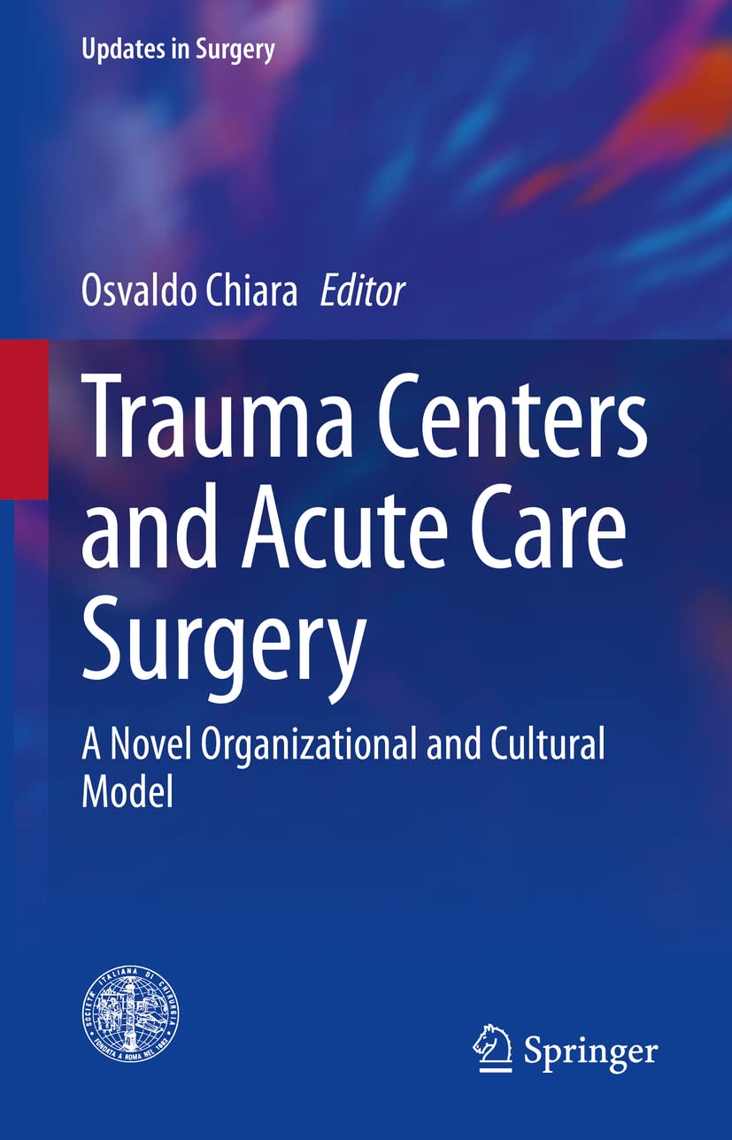 Trauma Centers and Acute Care Surgery Medicine
