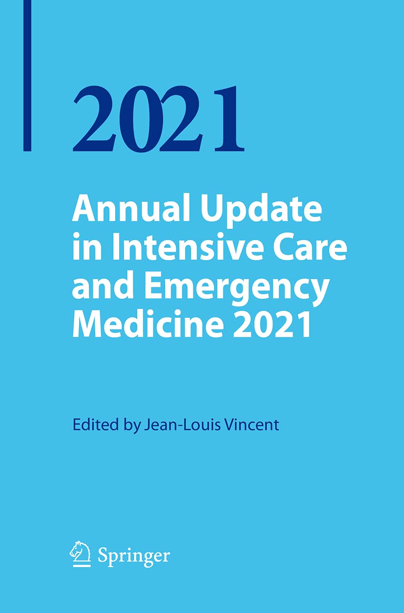 Annual Update in Intensive Care and Emergency Medicine 2021 Medicine