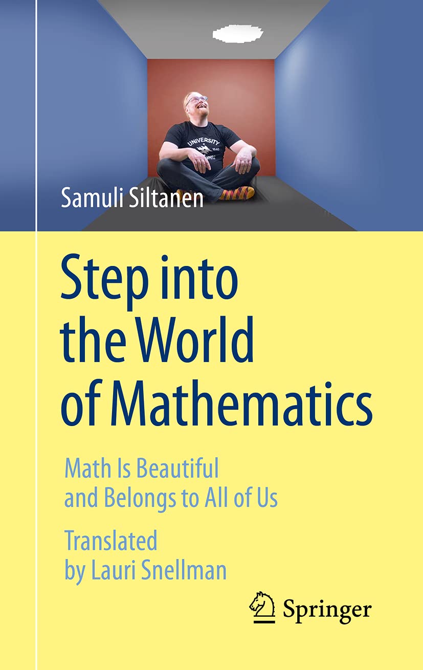 Step into the World of Mathematics: Math Is Beautiful and Belongs to All of Us Medicine