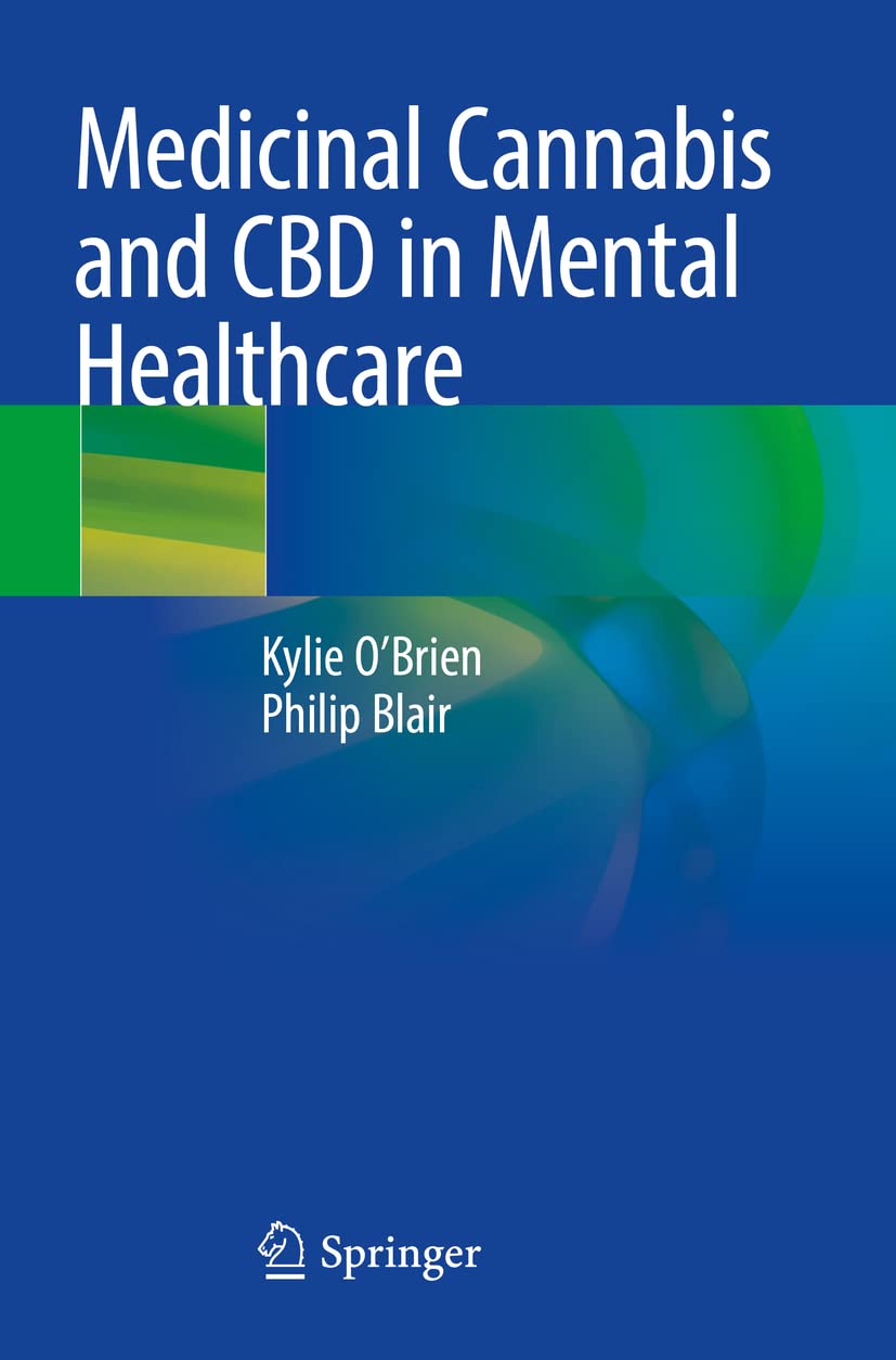 Medicinal Cannabis and CBD in Mental Healthcare Medicine