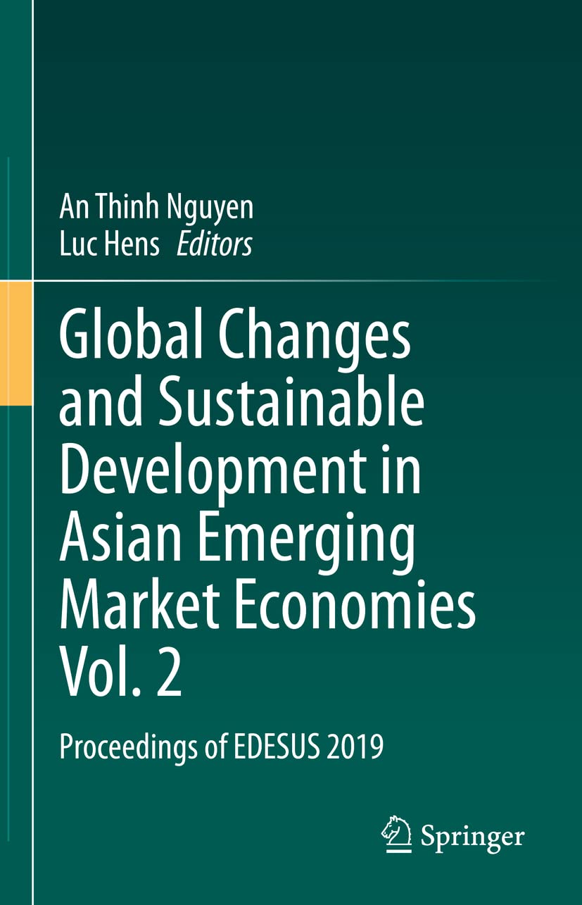 Global Changes and Sustainable Development in Asian Emerging Market Economies: Proceedings of Edesus 2019 (2) book