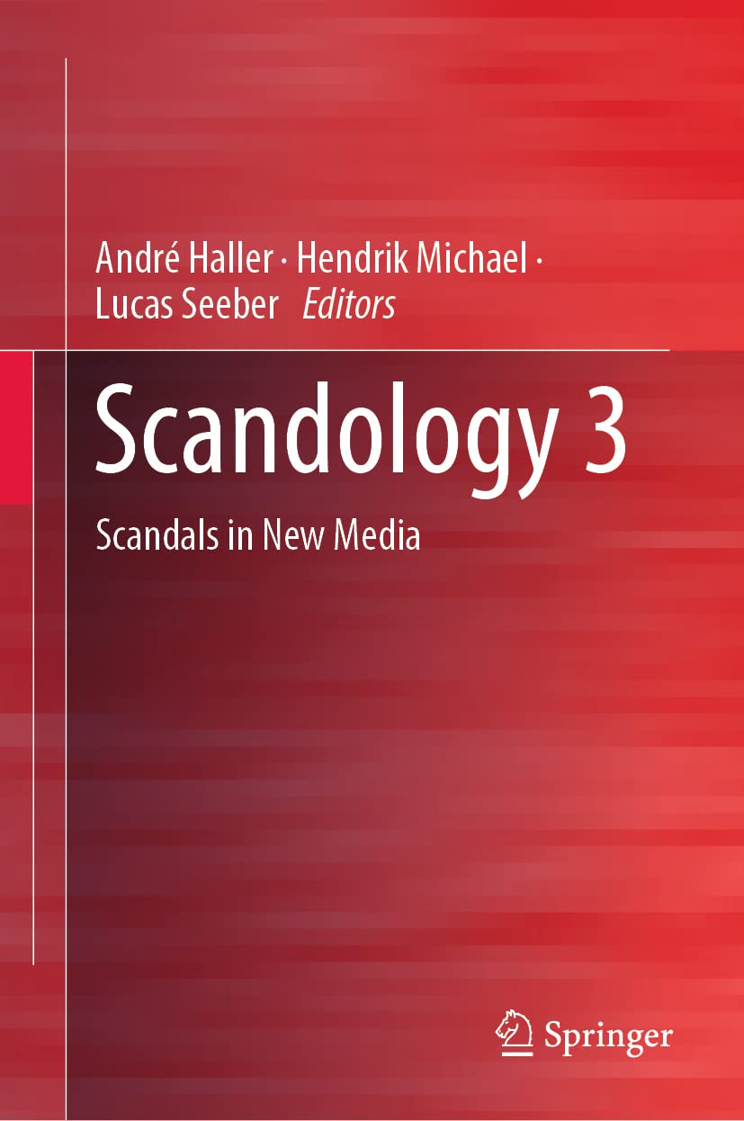 Scandology 3: Scandals in New Media Law