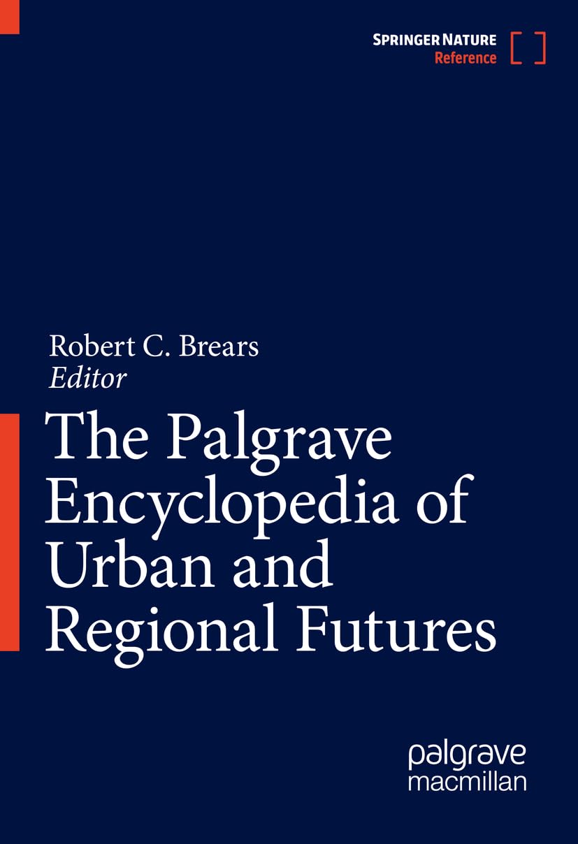 The Palgrave Encyclopedia of Urban and Regional Futures Law