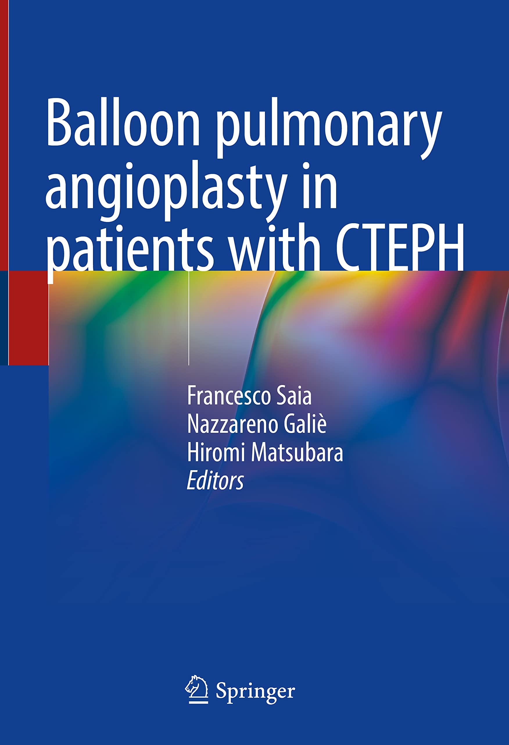 Balloon pulmonary angioplasty in patients with CTEPH Medicine