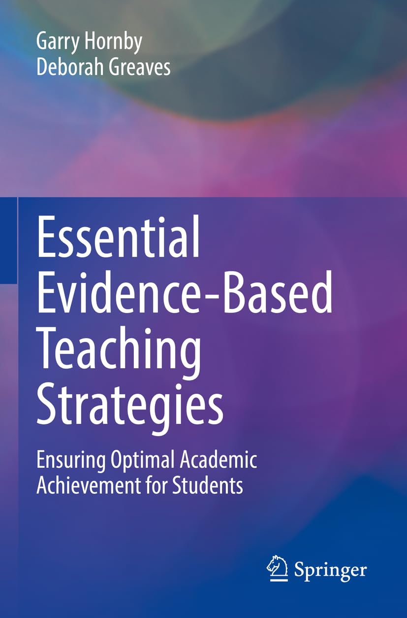 Essential Evidence-Based Teaching Strategies: Ensuring Optimal Academic Achievement for Students Social Sciences