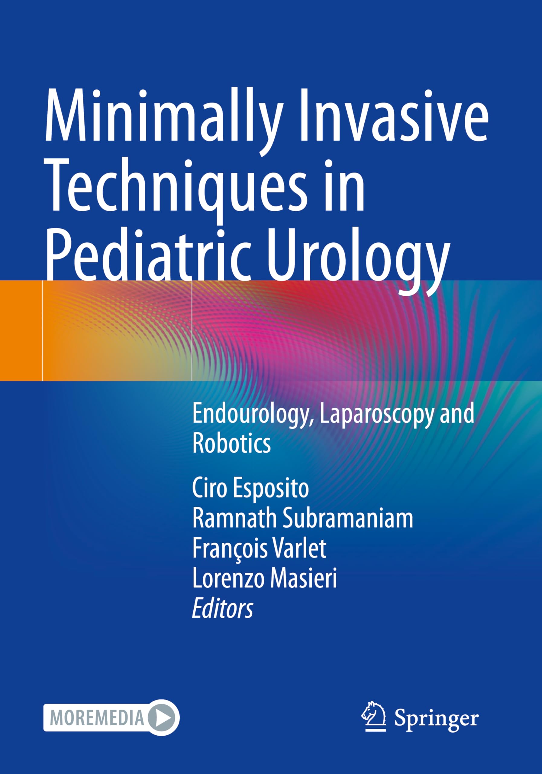 Minimally Invasive Techniques in Pediatric Urology: Endourology, Laparoscopy and Robotics Medicine