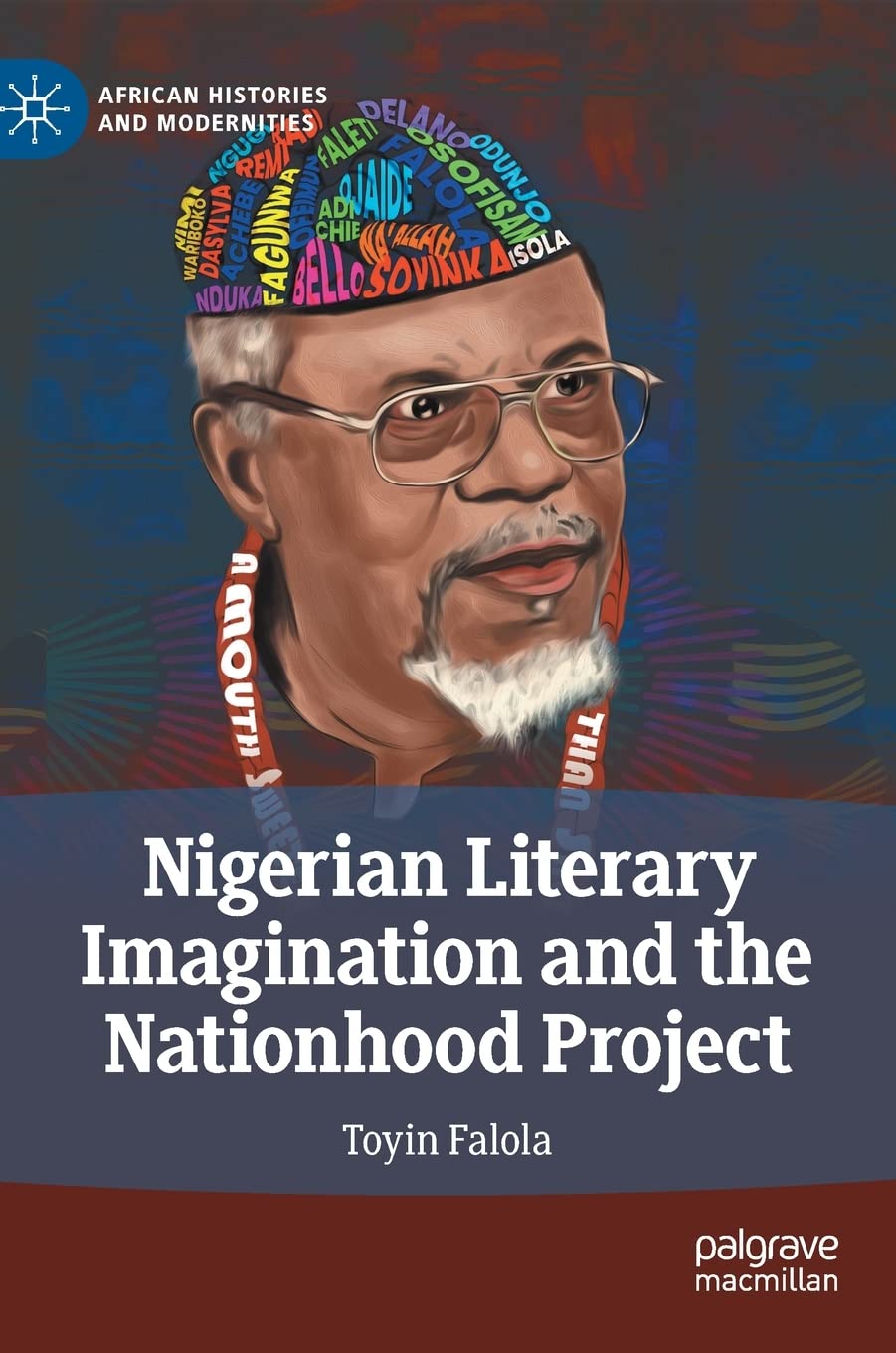 Nigerian Literary Imagination and the Nationhood Project book
