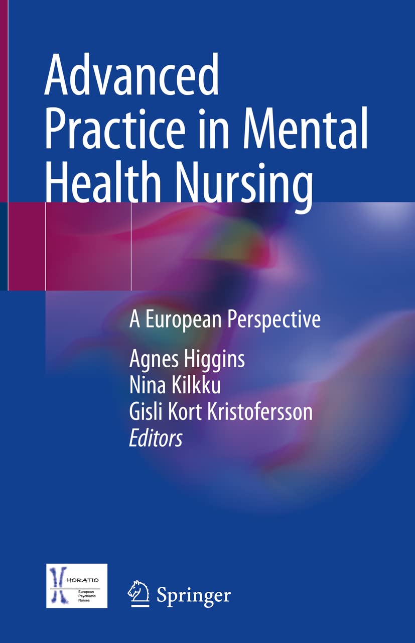 Advanced Practice in Mental Health Nursing: A European Perspective Medicine