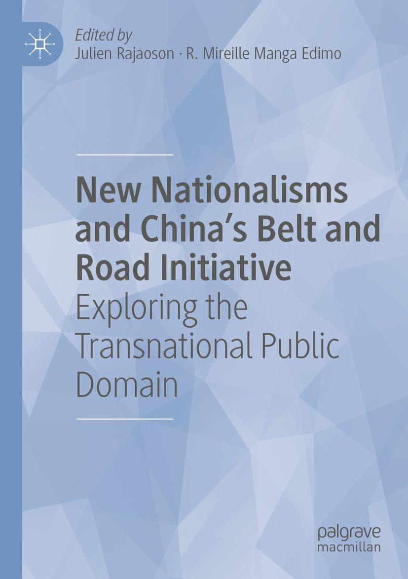 New Nationalisms and China's Belt and Road Initiative Law