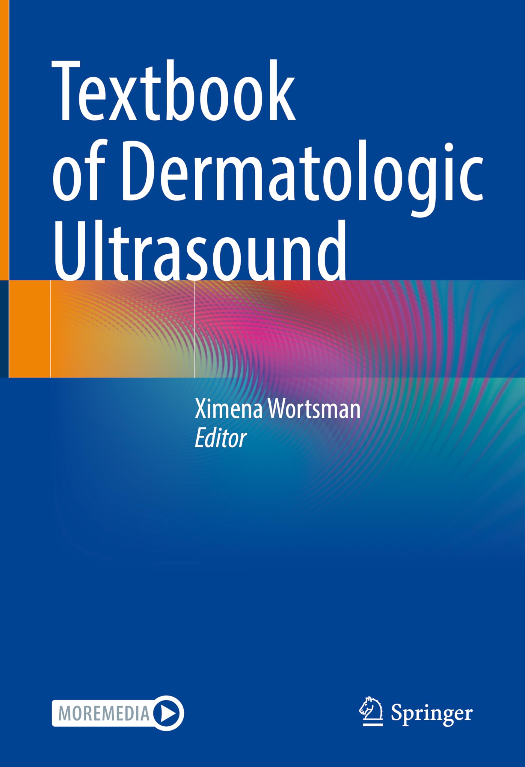 Textbook of Dermatologic Ultrasound Medicine