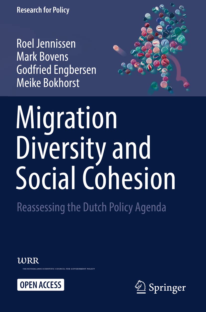 Migration Diversity and Social Cohesion: Reassessing the Dutch Policy Agenda book