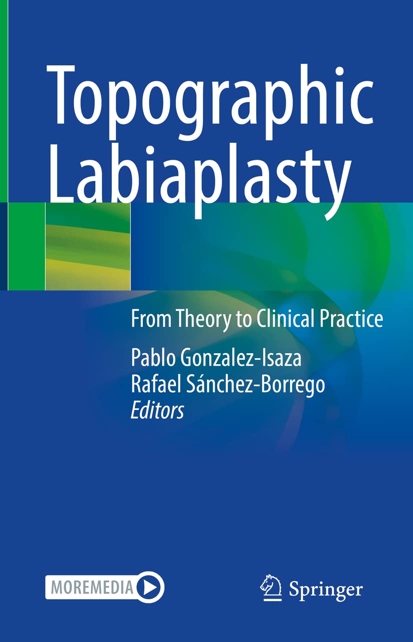 Topographic Labiaplasty: From Theory to Clinical Practice Medicine