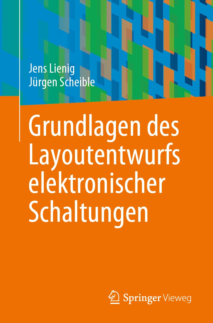 Grundlagen des Layoutentwurfs elektronischer Schaltungen Computer Science