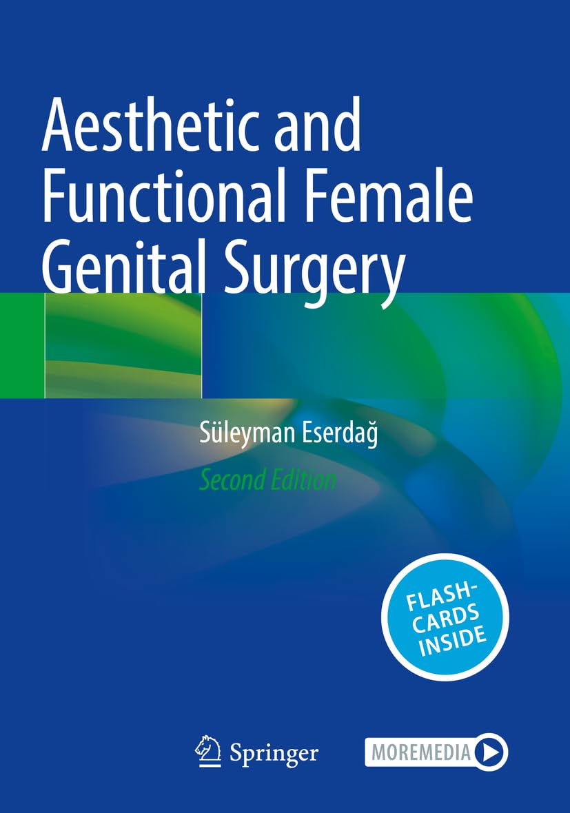 Aesthetic and Functional Female Genital Surgery Medicine