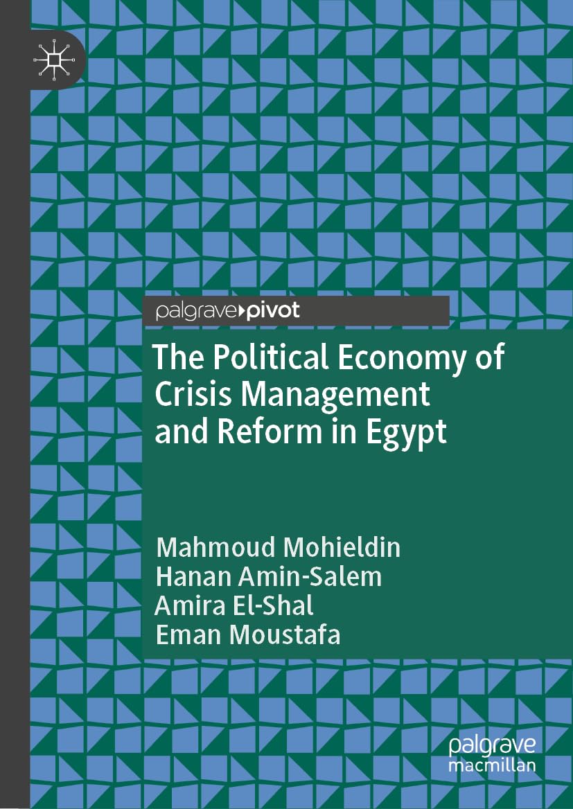 The Political Economy of Crisis Management and Reform in Egypt Law