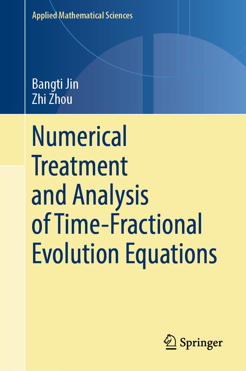 Numerical Treatment and Analysis of Time-fractional Evolution Equations book