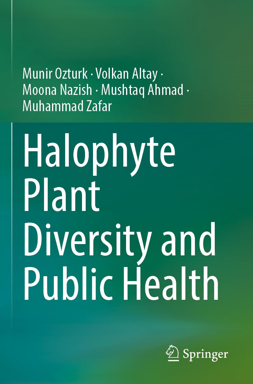Halophyte Plant Diversity and Public Health Medicine