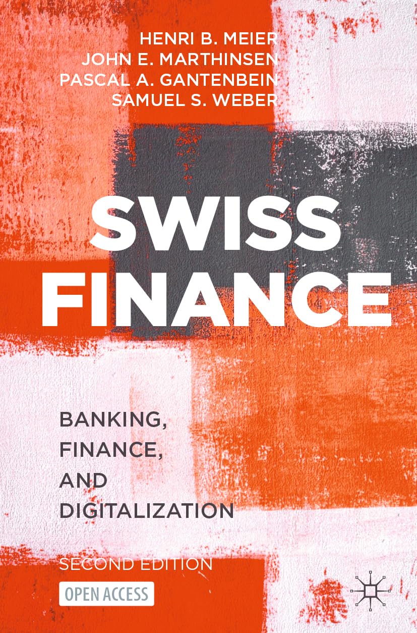 Swiss Finance: Banking, Finance, and Digitalization Law