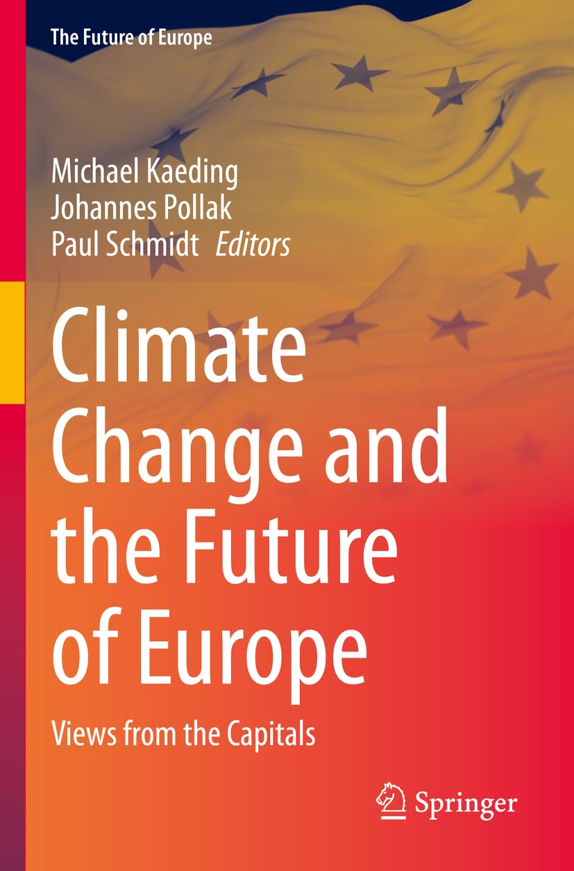 Climate Change and the Future of Europe: Views from the Capitals Law