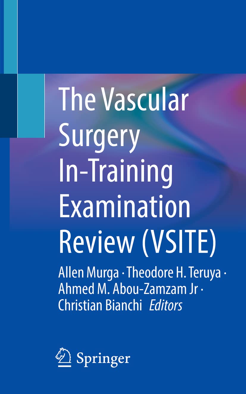The Vascular Surgery In-Training Examination Review (VSITE) Medicine