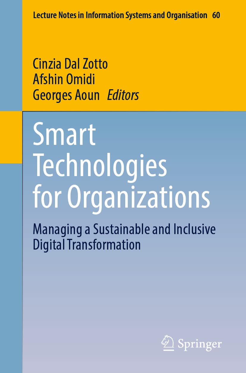 Smart Technologies for Organizations: Managing a Sustainable and Inclusive Digital Transformation (Lecture Notes in Information Systems and Organisation, 60, Band 60) Law