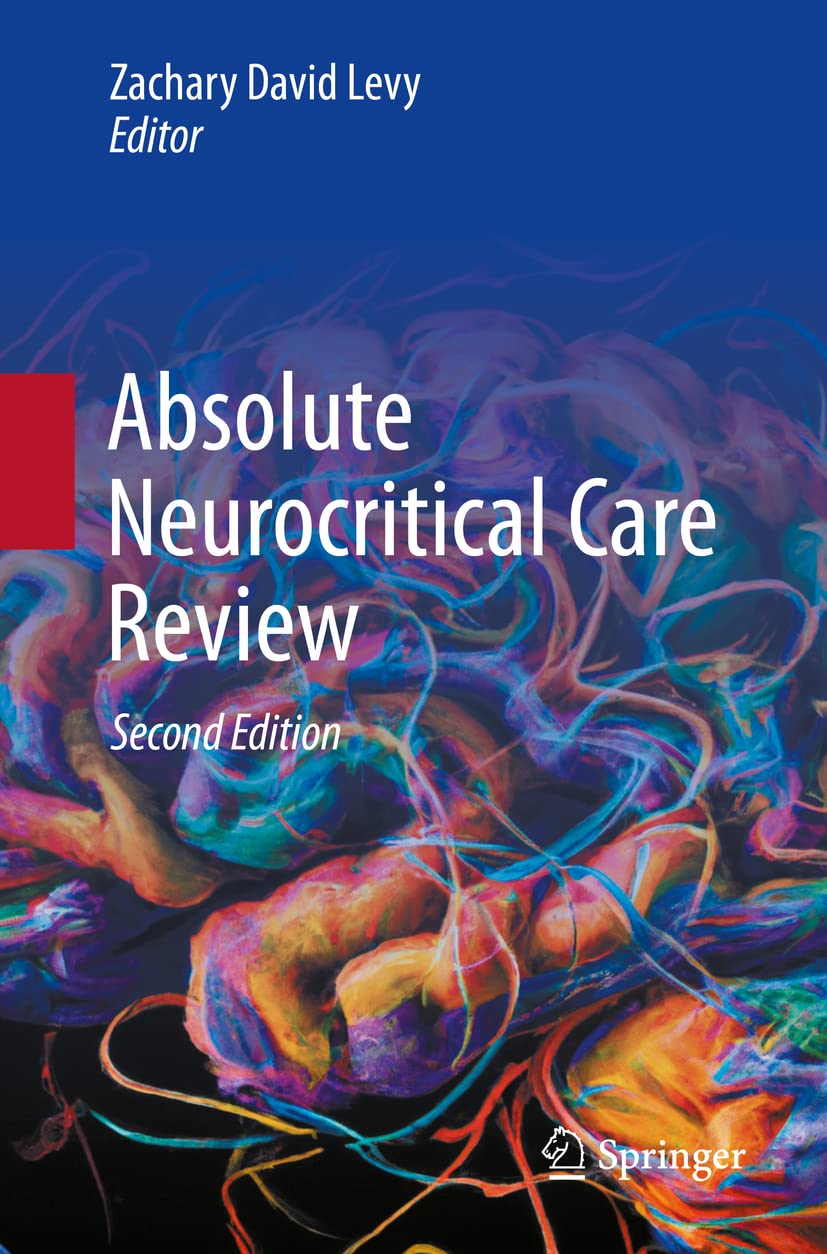 Absolute Neurocritical Care Review Medicine