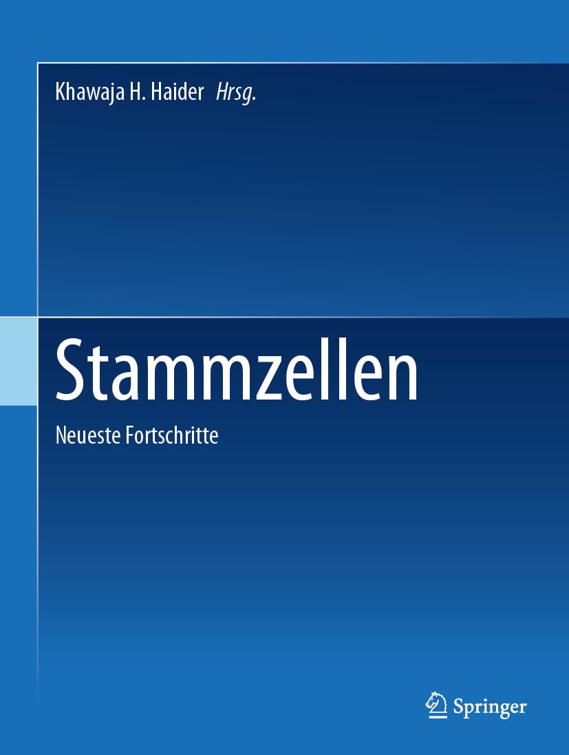 Stammzellen: Neueste Fortschritte Medicine