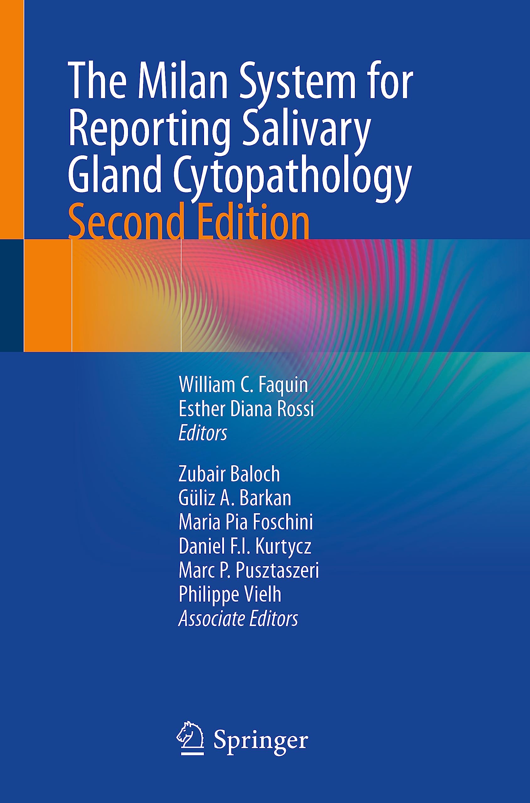 The Milan System for Reporting Salivary Gland Cytopathology Medicine