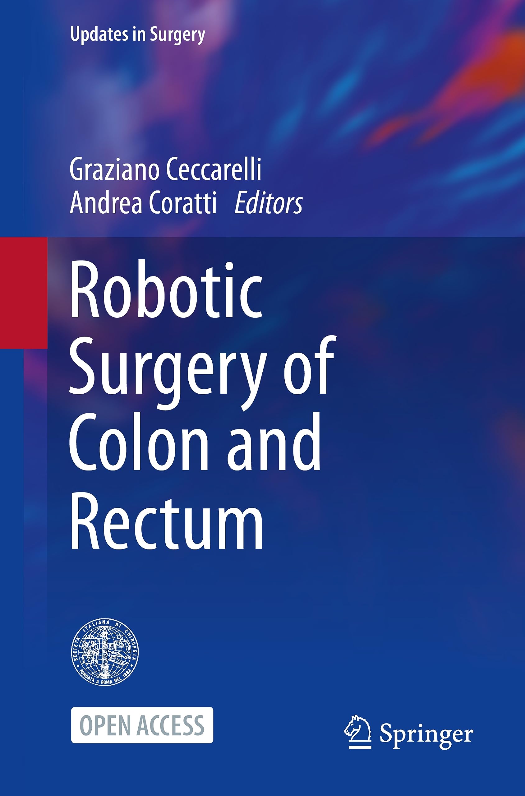 Robotic Surgery of Colon and Rectum book