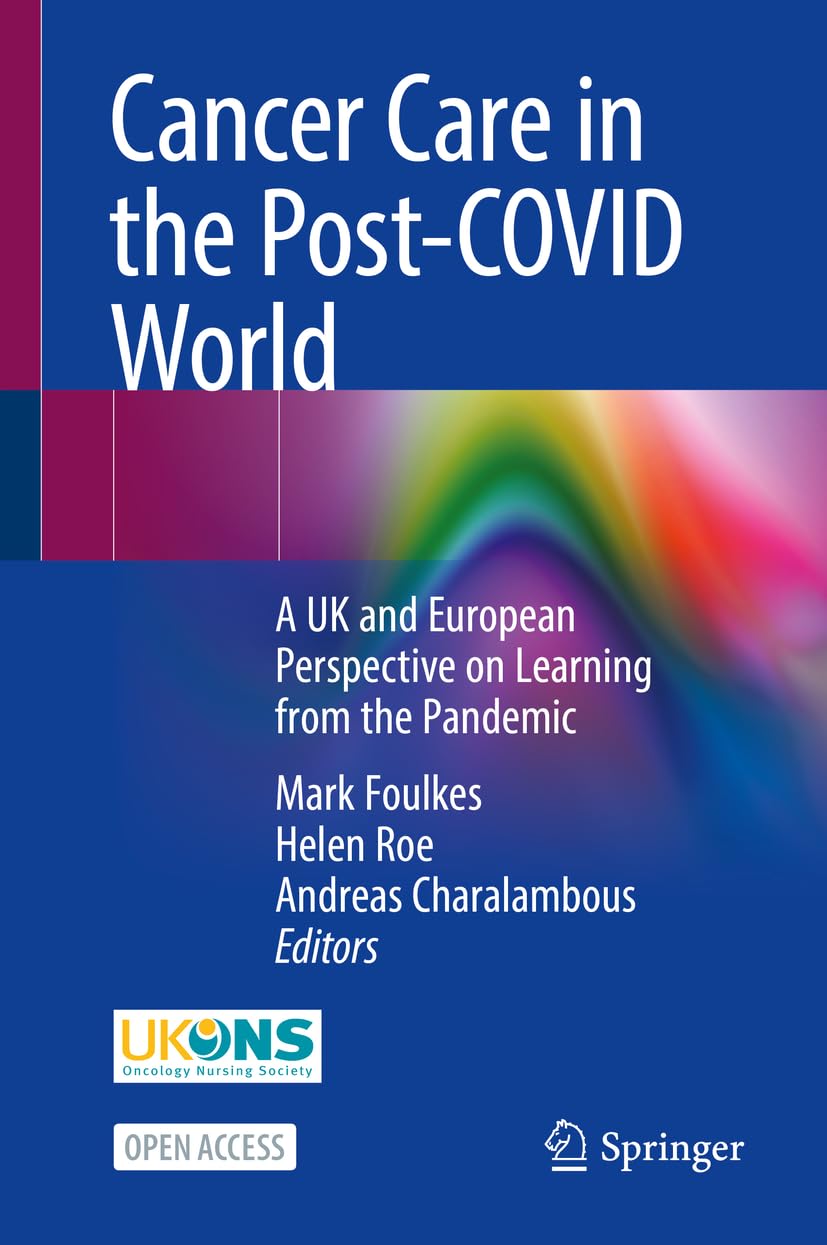 Cancer Care in the Post-COVID World Medicine