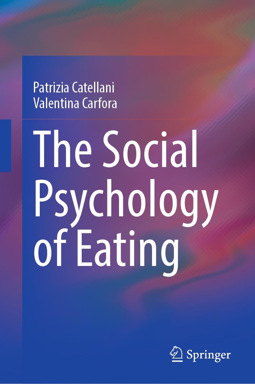 The Social Psychology of Eating Law
