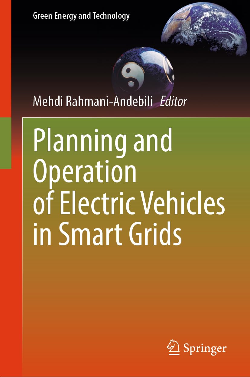 Planning and Operation of Electric Vehicles in Smart Grids book
