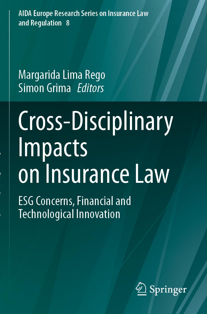 Cross-Disciplinary Impacts on Insurance Law Law