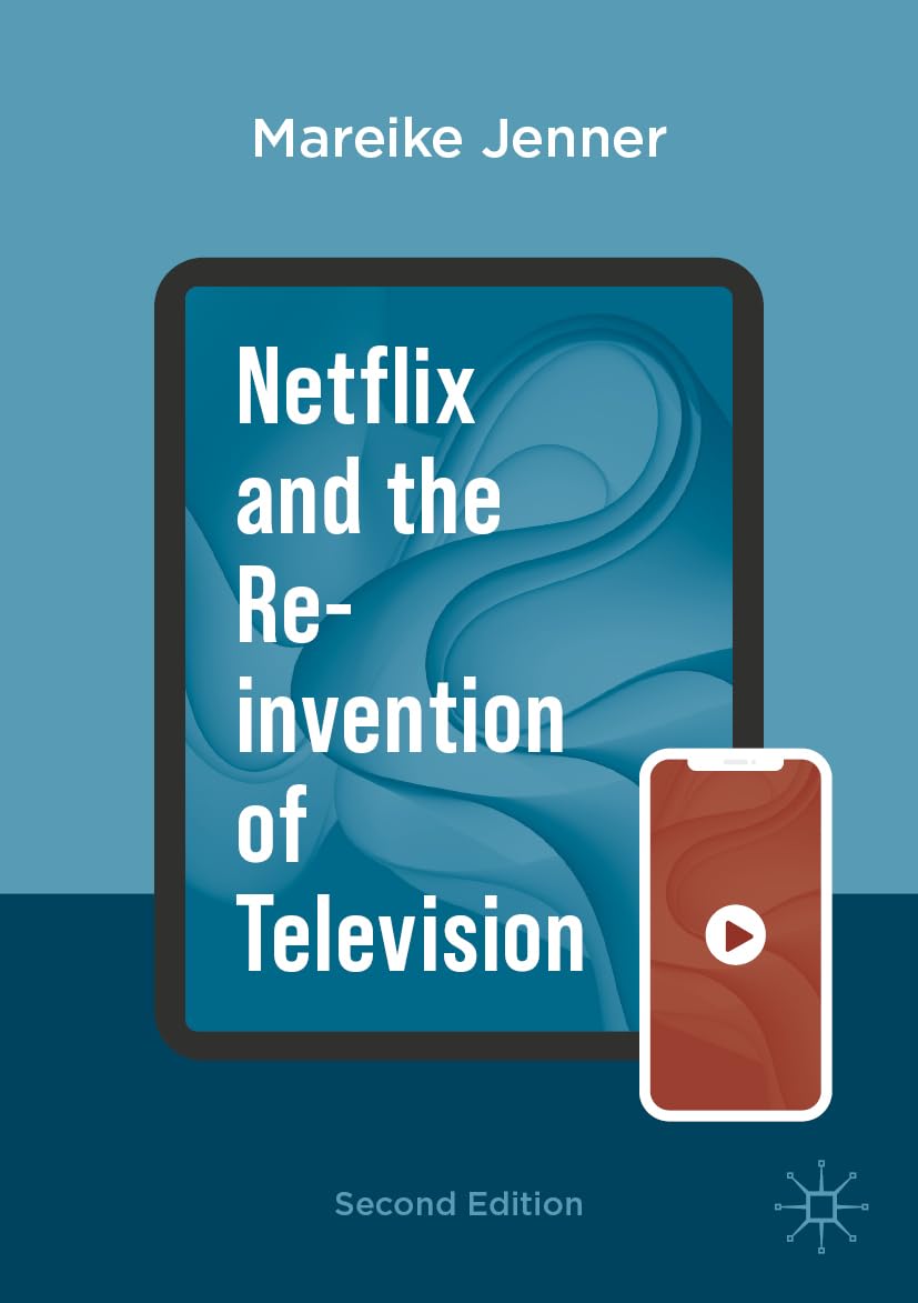 Netflix and the Re-invention of Television Law