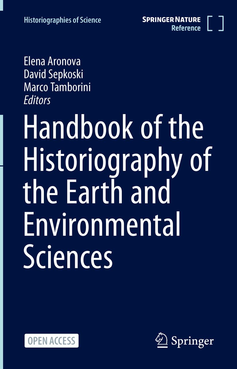 Handbook of the Historiography of the Earth and Environmental Sciences Business & Technology
