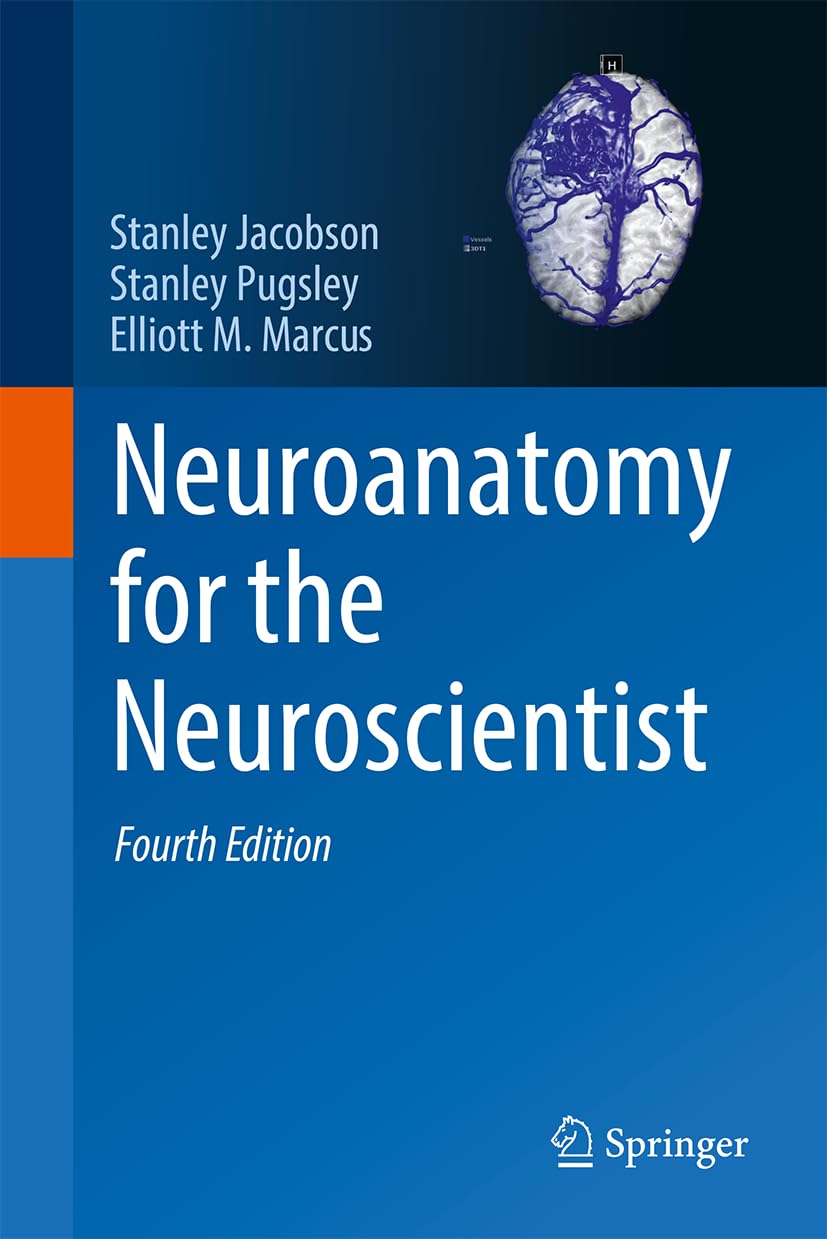 Neuroanatomy for the Neuroscientist Medicine