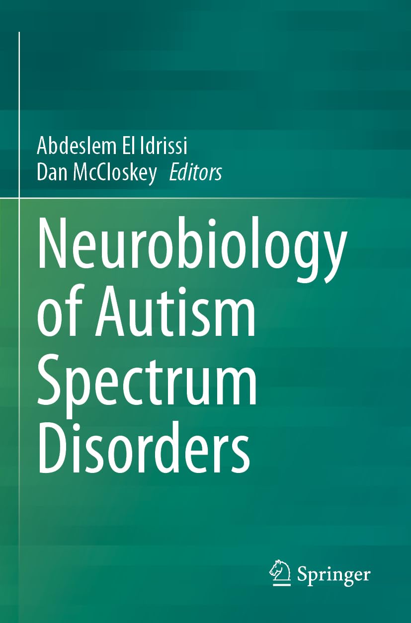 Neurobiology of Autism Spectrum Disorders Medicine