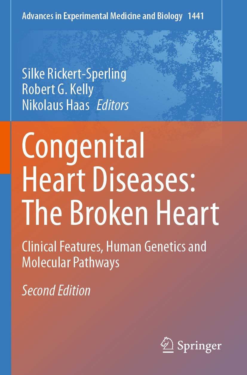Congenital Heart Diseases: The Broken Heart Medicine