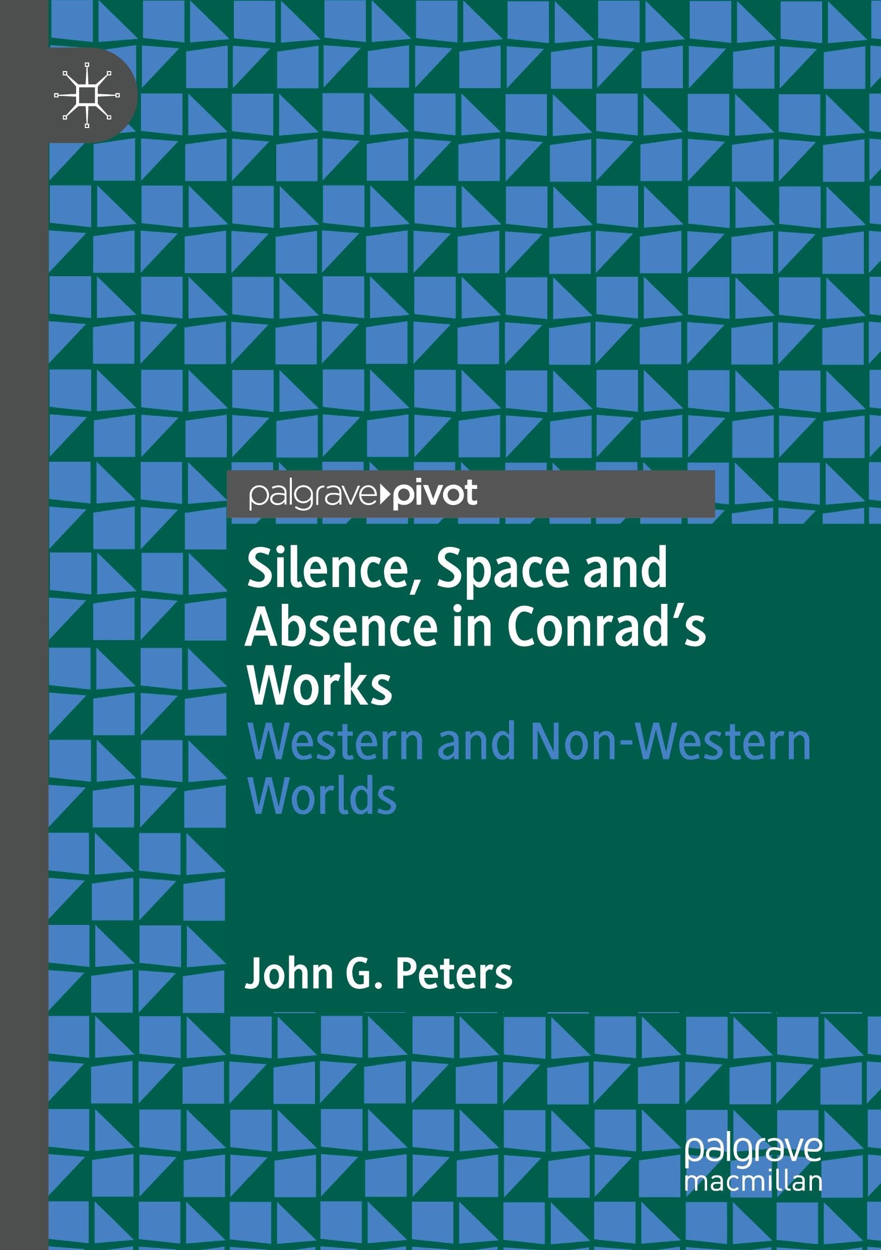Silence, Space and Absence in Conrad's Works: Western and Non-Western Worlds Contemporary literature