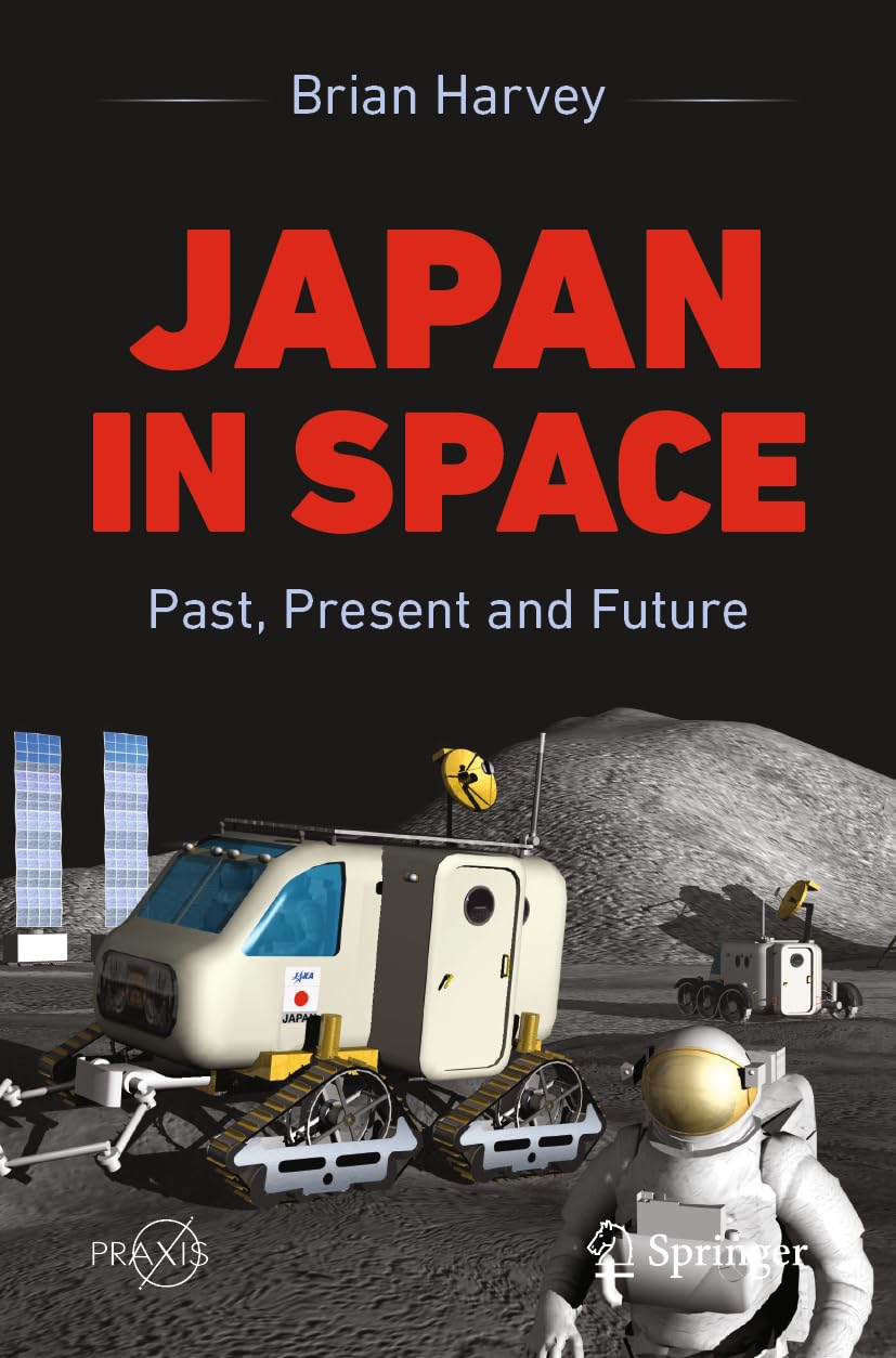 Japan In Space: Past, Present and Future (Springer Praxis Books) Law