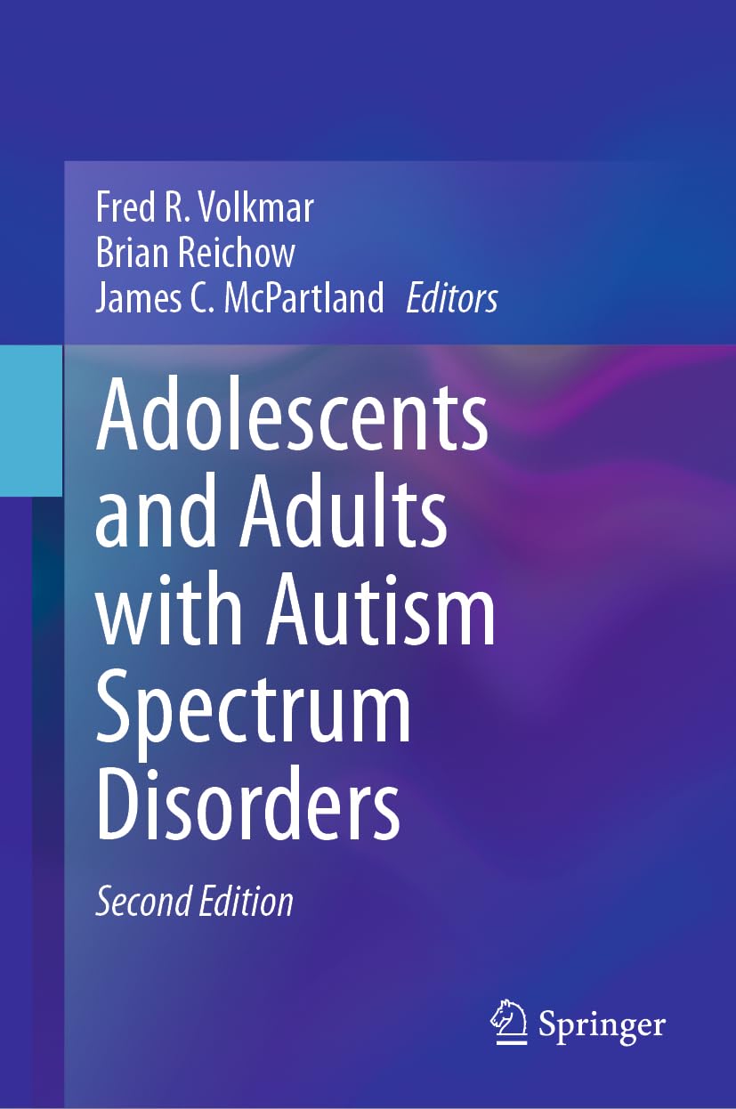 Adolescents and Adults with Autism Spectrum Disorders Medicine