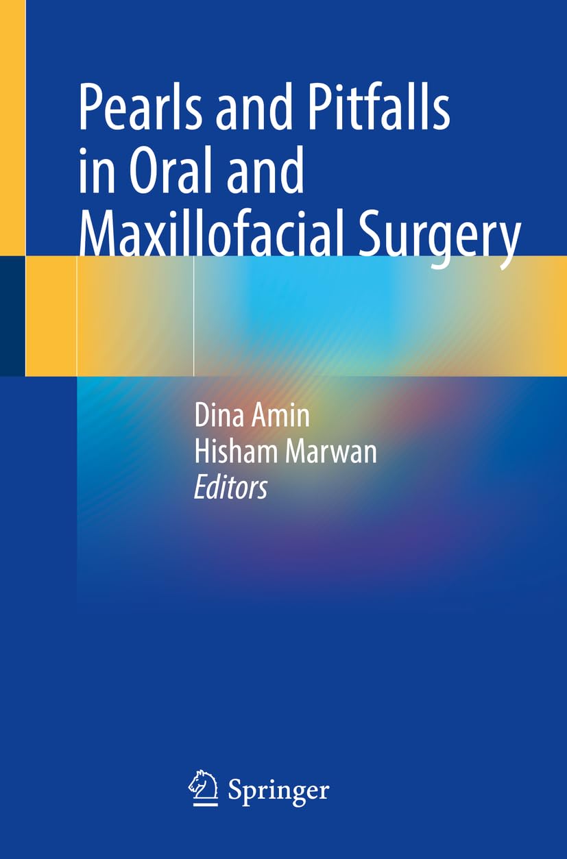 Pearls and Pitfalls in Oral and Maxillofacial Surgery Medicine